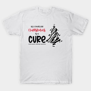 Ehlers-Danlos Syndrome All I Want For Christmas Is A Cure T-Shirt